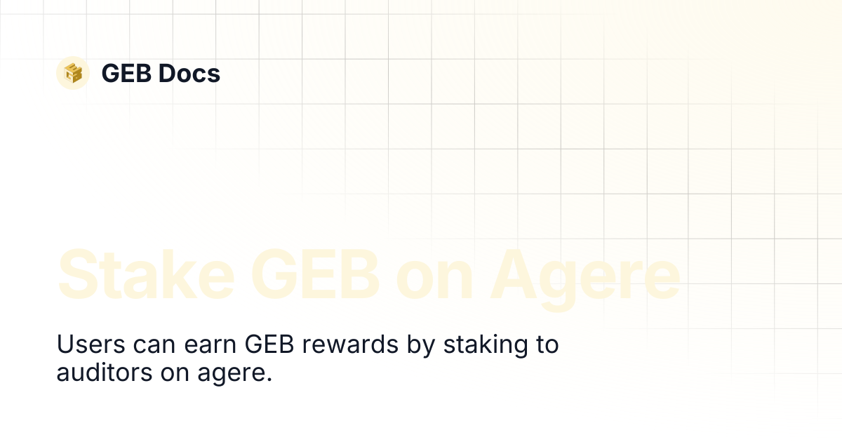 Stake GEB on Agere | GEB Docs